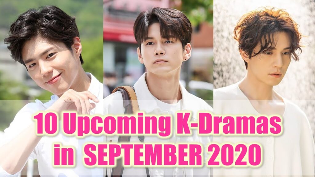 10 Upcoming Korean Dramas in SEPTEMBER 2020